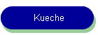 Kueche